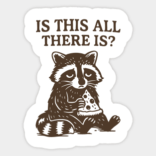 existential raccoon Sticker